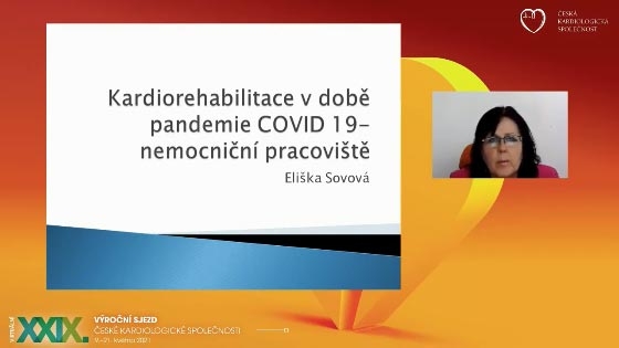 video: CO CI K AMBULANTN VEDEN KARDIOREHABILITAC V DOB COVIDOV PANDEMIE -    NEMOCNIN PRACOVIT  A VEDEN KARDIOREHABILITACE