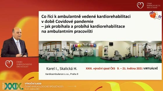 video: CO CI K AMBULANTN VEDEN KARDIOREHABILITAC V DOB COVIDOV PANDEMIE 
   -          JAK PROBHALA A PROBH KARDIOREHABILITACE NA AMBULANTNM PRACOVITI