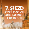7. sjezd České asociace ambulantních kardiologů
